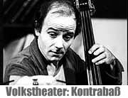 Jahresausklang und Silvester im Volkstheater mit "Der Kontrabaß" von Patrick Suskind