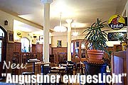 Augustiner ewigesLicht - neu in Neuhausen (Bild: Marikka-Laila Maisel)