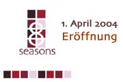 8-Seasons eröffnet heute