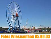 Fotos Wiesnaufbau vom 5.9.2003 (Foto: Martin Schmitz)
