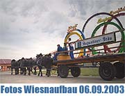 Fotos Wiesnaufbau vom 6.9.2003 (Foto: Martin Schmitz)
