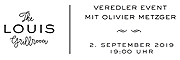 Veredler Event mit Olivier Metzger von „Metzger Frères“ am 02.09.2019 im LOUIS Grillroom am Viktualienmarkt