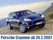 Porsche Cayenne der zweiten Generation ab  24.02.2007 beim Händler (Foto: Porsche)